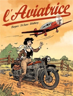 Bertrand.pt - L'Aviatrice : Intégrale Tomes 1 Et 2