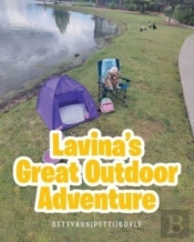 Lavina'S Great Outdoor Adventure