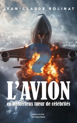 Bertrand.pt - L'Avion, Ce Mysterieux Tueur De Celebrites