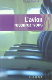 L'Avion : Rassurez-Vous