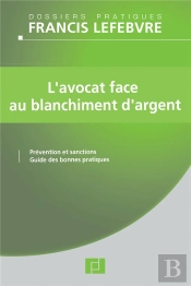 L'Avocat Face Au Blanchiment D Argent