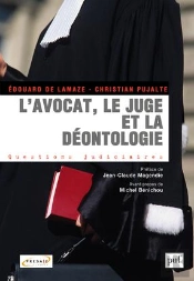 L'Avocat, Le Juge Et La Déontologie