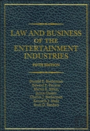Law And Business Of The Entertainment Industries
