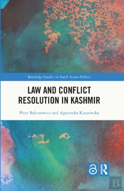 Bertrand.pt - Law And Con?Ict Resolution In Kashmir