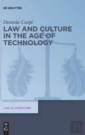 Law And Culture In The Age Of Technology
