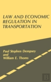 Law And Economic Regulation In Transportation.