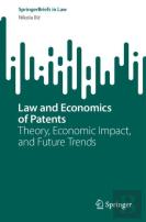 Law And Economics Of Patents