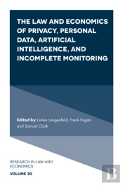 Law And Economics Of Privacy, Personal Data, Artificial Intelligence, And Incomplete Monitoring