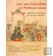 Law And Education In Medieval Islam