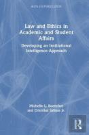 Law And Ethics In Academic And Student Affairs