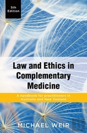 Law And Ethics In Complementary Medicine