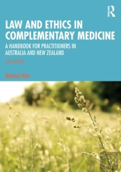 Law And Ethics In Complementary Medicine