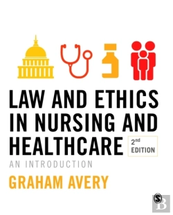 Bertrand.pt - Law And Ethics In Nursing And Healthcare