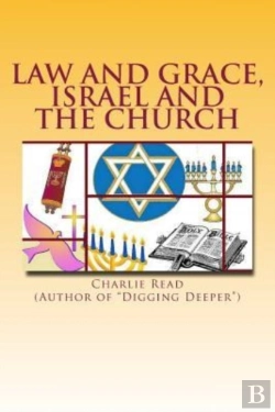 Bertrand.pt - Law And Grace, Israel And The Church