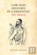 Law And History In Cervantes' Don Quixote
