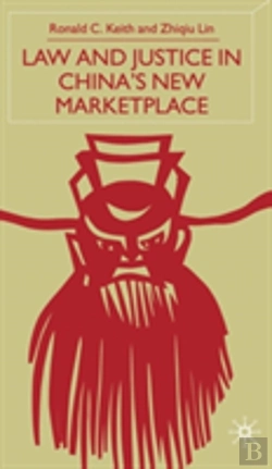 Bertrand.pt - Law And Justice In China'S New Marketplace