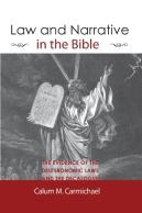 Law And Narrative In The Bible