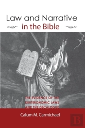 Law And Narrative In The Bible