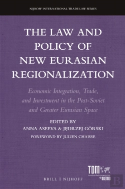 Bertrand.pt - Law And Policy Of New Eurasian Regionalization