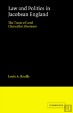 Bertrand.pt - Law And Politics In Jacobean England