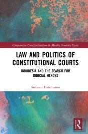 Law And Politics Of Constitutional Courts