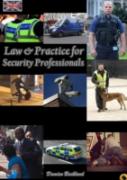Law And Practice For Security Professionals