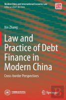 Law And Practice Of Debt Finance In Modern China