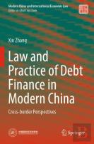 Law And Practice Of Debt Finance In Modern China