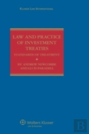 Law And Practice Of Investment Treaties