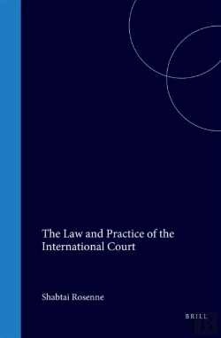 Bertrand.pt - Law And Practice Of The International Court, 1920-1996