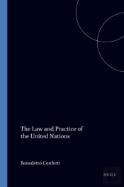 Law And Practice Of The United Nations