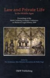 Law And Private Life In The Middle Ages