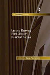 Law And Recovery From Disaster: Hurricane Katrina