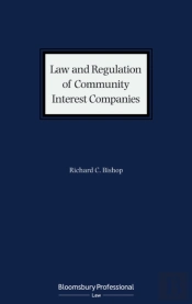 Law And Regulation Of Community Interest Companies