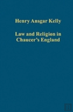 Bertrand.pt - Law And Religion In Chaucer'S England