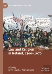 Law And Religion In Ireland, 1700-1970