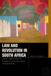Law And Revolution In South Africa