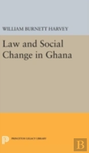 Law And Social Change In Ghana