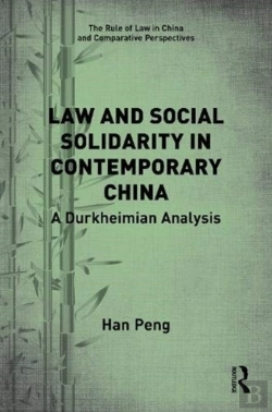 Bertrand.pt - Law And Social Solidarity In Contemporary China