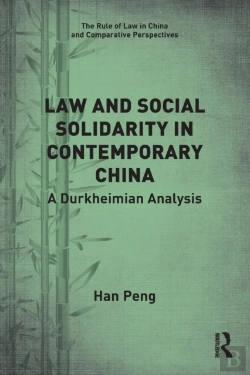 Bertrand.pt - Law And Social Solidarity In Contemporary China