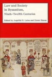 Law And Society In Byzantium
