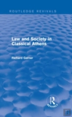 Bertrand.pt - Law And Society In Classical Athens (Routledge Revivals)