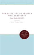 Law And Society In Puritan Massachusetts