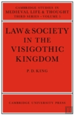 Bertrand.pt - Law And Society In The Visigothic Kingdom