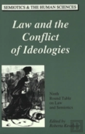 Law And The Conflict Of Ideologies