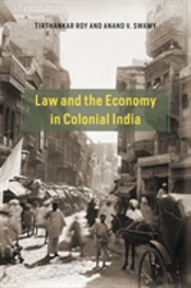 Law And The Economy In Colonial India