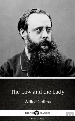 Bertrand.pt - Law And The Lady By Wilkie Collins - Delphi Classics (Illustrated)