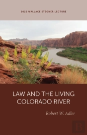 Law And The Living Colorado River