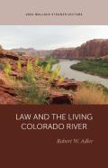 Law And The Living Colorado River