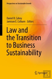 Law And The Transition To Business Sustainability